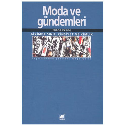 Moda ve Gündemleri - Diana Crane