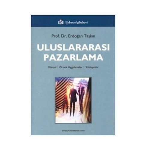 Uluslararası Pazarlama - Erdoğan Taşkın