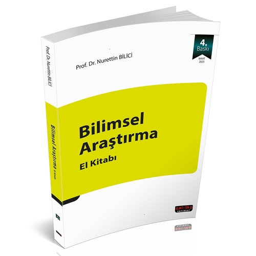 Bilimsel Araştırma El Kitabı - Nurettin Bilici Şubat 2025