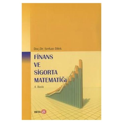 Finans ve Sigorta Matematiği - Serkan Dilek