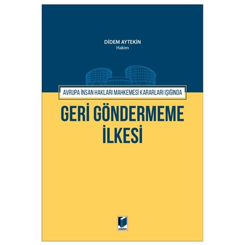 Geri Göndermeme İlkesi - Didem Aytekin