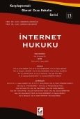 İnternet Hukuku - Yener Ünver
