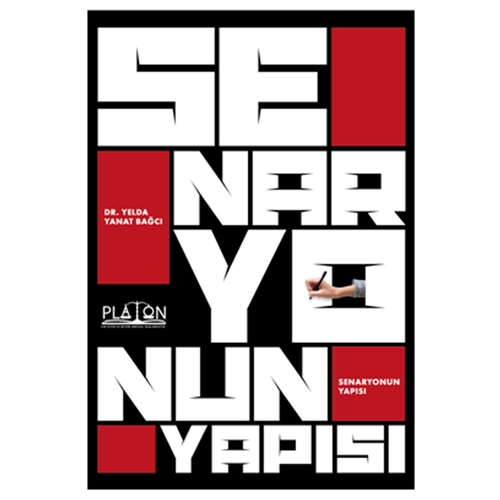 Senaryonun Yapısı - Yelda Yanat Bağcı