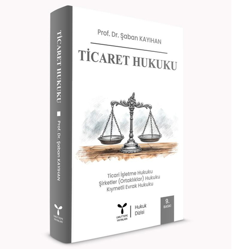 Ticaret Hukuku - Şaban Kayıhan