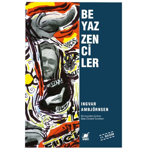 Beyaz Zenciler - Ingvar Ambjornsen