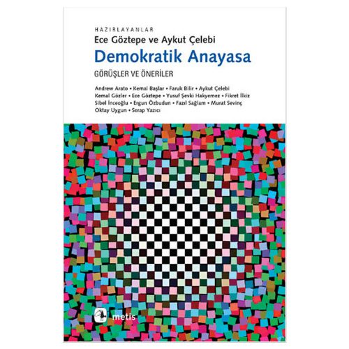 Demokratik Anayasa - Aykut Çelebi, Ece Göztepe