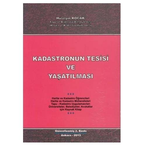 Kadastronun Tesisi ve Yaşatılması - Hüseyin Koçak