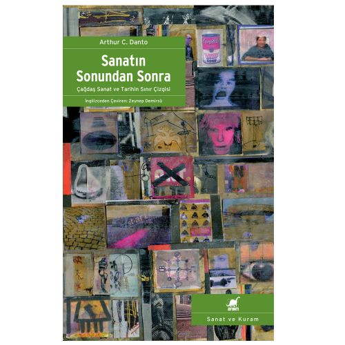 Sanatın Sonundan Sonra - Arthur C. Danto