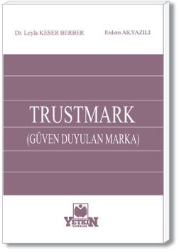 Trustmark - Leyla Keser Berber, Erdem Akyazılı