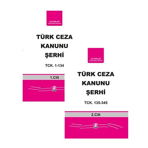 Türk Ceza Kanunu Şerhi 2 Cilt - Ali Parlar