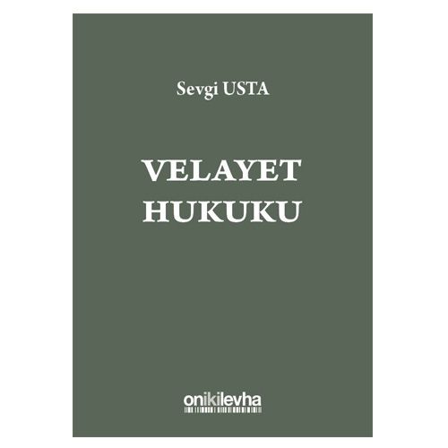 Velayet Hukuku - Sevgi Usta