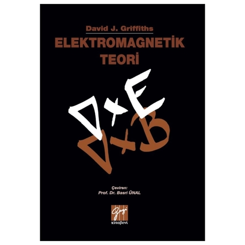Elektromagnetik Teori - David J. Griffiths