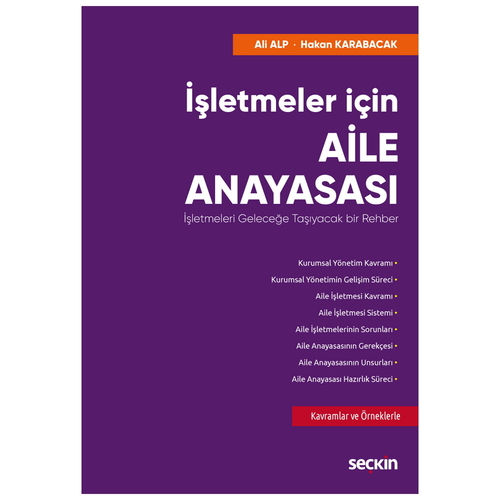 İşletmeler için Aile Anayasası - Ali Alp, Hakan Karabacak