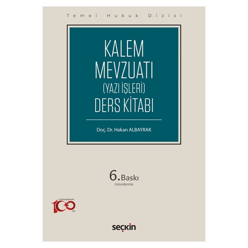 Kalem, Yazı İşleri Mevzuatı Temel Hukuk Dizisi - Hakan Albayrak
