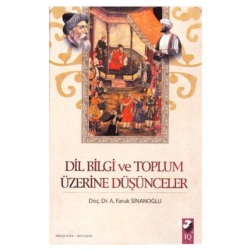 Kelepir Ürün İadesizdir - Dil Bilgi ve Toplum Üzerine Düşünceler - Ahmet Faruk Sinanoğlu