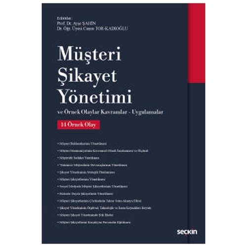 Müşteri Şikayet Yönetimi - Ayşe Şahin, Cansu Tor Kadıoğlu