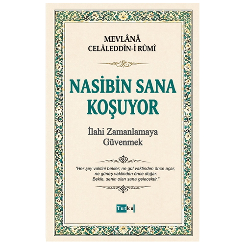 Nasibin Sana Koşuyor - İmam-ı Gazali