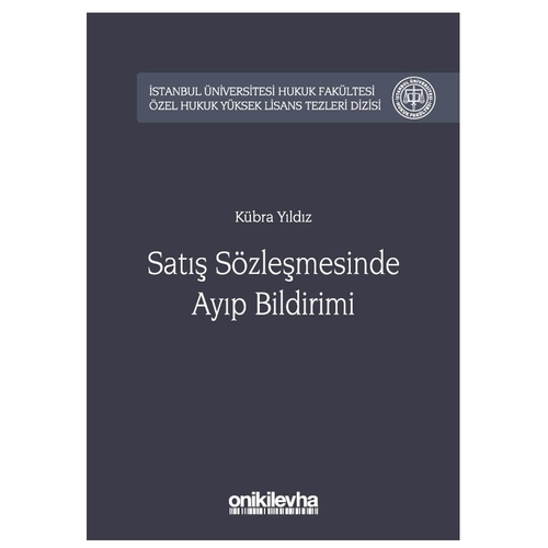 Satış Sözleşmesinde Ayıp Bildirimi - Kübra Yıldız