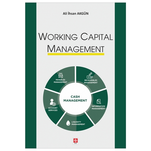 Working Capital Management - Ali İhsan Akgün