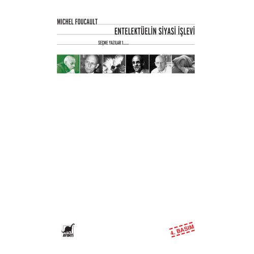 Entelektüelin Siyasi İşlevi Seçme Yazılar 1 - Michel Foucault