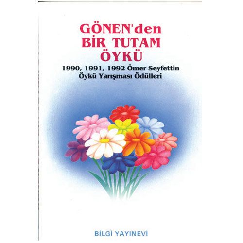 Gönen\'den Bir Tutam Öykü - Ortak Kitap