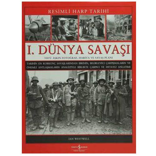 I. Dünya Savaşı - Ian Westwel