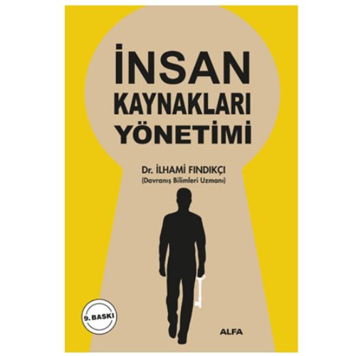 İnsan Kaynakları Yönetimi - İlhami Fındıkçı
