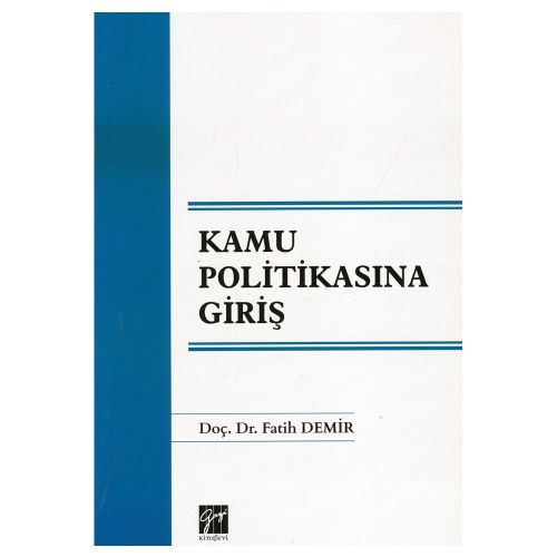 Kamu Politikasına Giriş - Fatih Demir