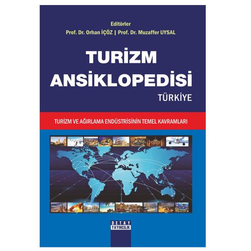 Turizm Ansiklopedisi Türkiye - Orhan İçöz, Muzaffer Uysal