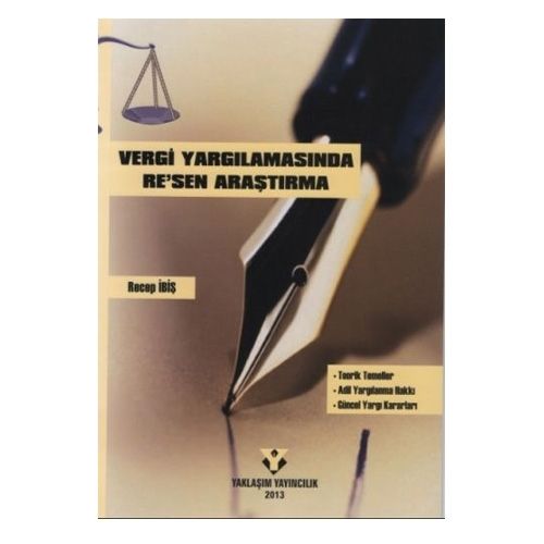 Vergi Yargılamasında Re\'sen Araştırma - Recep İbiş