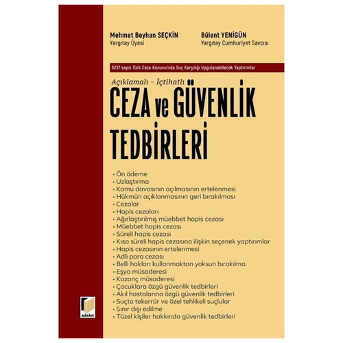 Açıklamalı İçtihatlı Ceza ve Güvenlik Tedbirleri - Mehmet Beyhan Seçkin, Bülent Yenigün