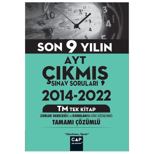 AYT Tek Kitap TM Son 9 Yılın Çıkmış Soruları Çap Yayınları