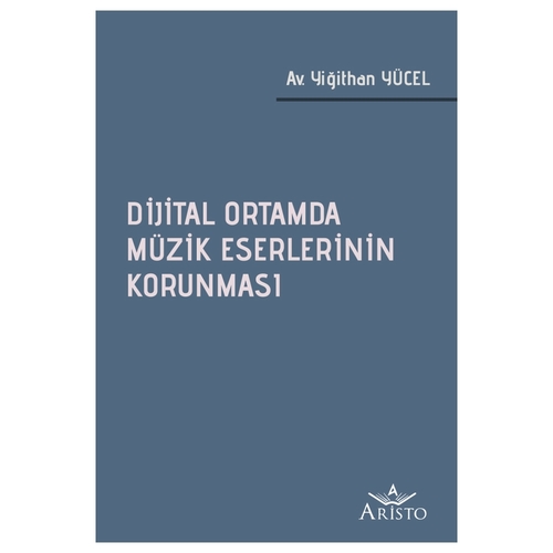 Dijital Ortamda Müzik Eserlerinin Korunması - Yiğithan Yücel