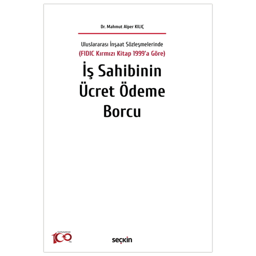 İş Sahibinin Ücret Ödeme Borcu - Mahmut Alper Kılıç