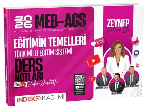 MEB AGS Akademisi Eğitimin Temelleri ve Türk Milli Eğitim Sistemi Video Ders Notları İndeks Akademi Yayınları 2026