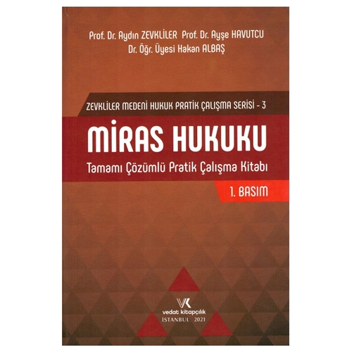 Miras Hukuku Tamamı Çözümlü Pratik Çalışma Kitabı - Aydın Zevkliler