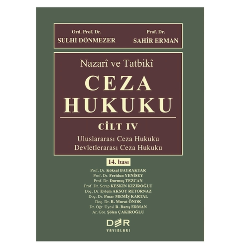 Nazari ve Tatbiki Ceza Hukuku Cilt 4 - Sulhi Dönmezer, Sahir Erman