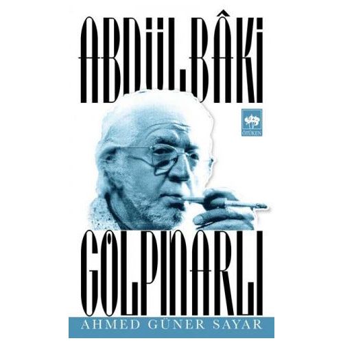 Abdülbaki Gölpınarlı - Ahmed Güner Sayar