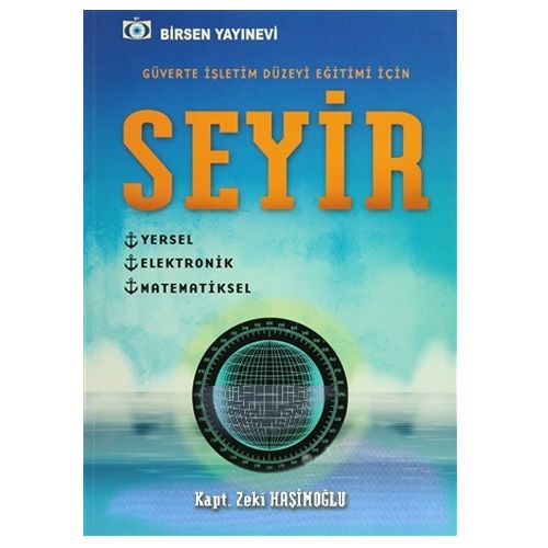 Seyir Güverte İşletim Düzeyi Eğitimi İçin - Zeki Haşimoğlu