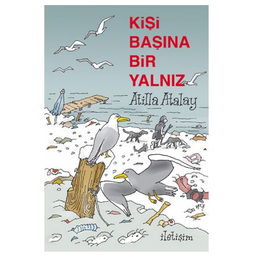 Kişi Başına Bir Yalnız - Atilla Atalay