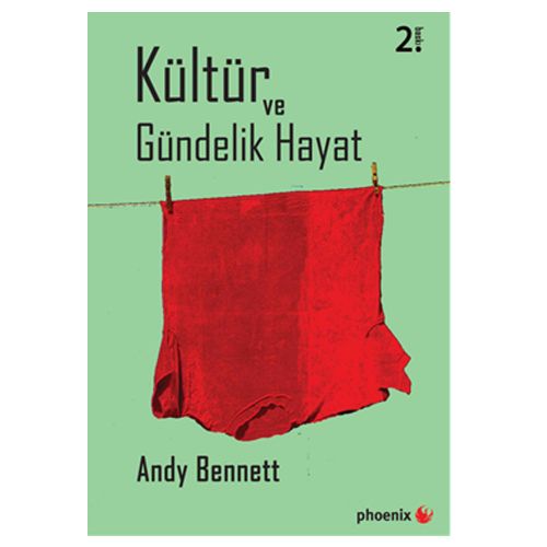 Kültür ve Gündelik Hayat - Andy Bennett
