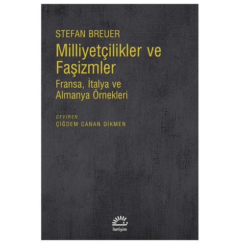 Milliyetçilikler ve Faşizmler - Stefan Breuer