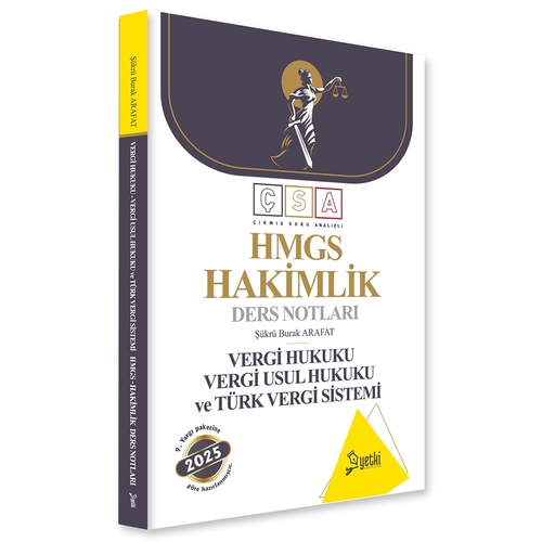 ÇSA HMGS Hakimlik Ders Notları Vergi Hukuku, Türk Vergi Sistemi Yetki Yayınları 2025