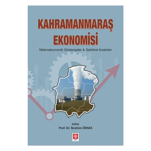 Kahramanmaraş Ekonomisi - İbrahim Örnek