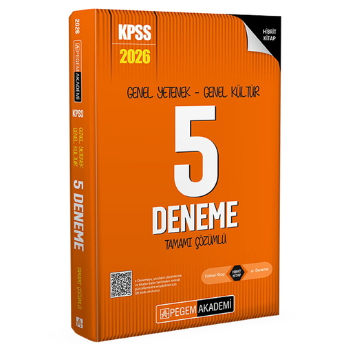 KPSS Genel Yetenek Genel Kültür Tamamı Çözümlü 5 Deneme Pegem Akademi Yayınları 2026
