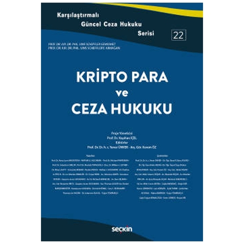 Kripto Para ve Ceza Hukuku - Kayıhan İçel, Yener Ünver, Kerem Öz