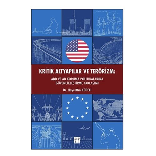 Kritik Altyapılar ve Terörizm - Hayrettin Küpeli