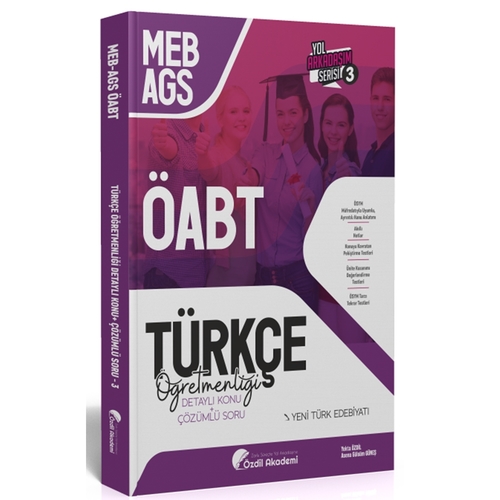 ÖABT MEB AGS Türk Dili ve Edebiyatı 3. Kitap Yeni Türk Edebiyatı Konu Anlatımlı Soru Bankası Özdil Akademi Yayınları 2025