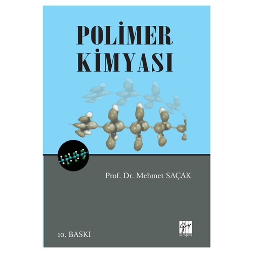 Polimer Kimyası - Mehmet Saçak