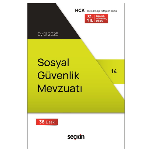 Sosyal Güvenlik Mevzuatı - Seçkin Yayınevi Kanun Metinleri Eylül 2025